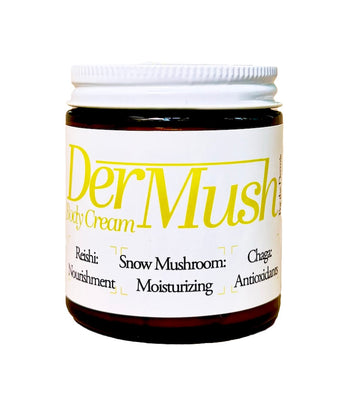 Mushroom Body cream dermush tramella, chaga, reishi, snow mushroom, vesper mushrooms
