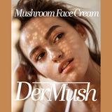 Mushroom face cream dermush tramella, chaga, reishi, snow mushroom, vesper mushrooms, girl