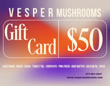 VESPER GIFT CARD - VESPER MUSHROOMS